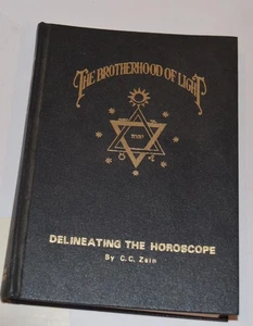 THE BROTHERHOOD OF LIGHT "DELINEATING THE HOROSCOPE  " C.C.ZAIN - Bild 1 von 3