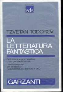 1988 TZVETAN TODOROV - LA LETTERATURA FANTASTICA - GARZANTI - III EDIZIONE - Foto 1 di 2