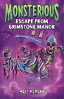 Matt McMann Escape from Grimstone Manor (Monsterious, Bo (Paperback) (US IMPORT)