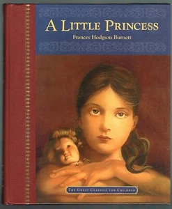 A Little Princess The Great Classics for Children by Frances Hodgson Burnett HB - Bild 1 von 2