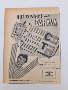 Clipping Pubblicità Advertising 1957 CARAVA TONIC Gut Rasiert mit CARAVA - Bild 1 von 1