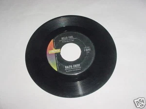 Ralph Emery 45 rpm Record Hello Fool / Not Alot LISTEN - Bild 1 von 1