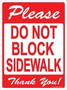 Letrero de acera de metal 9x12 Please Do Not Block - Imagen 1 de 3