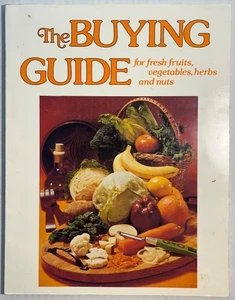 Vintage Book Buying Guide For Fruits Vegetables Herbs & Nuts 1980 - Picture 1 of 6