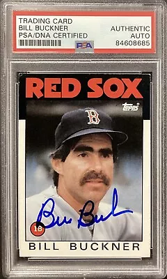 Bill Buckner Signed 1986 Topps #443 Baseball Card Red Sox WS Mets Auto PSA/DNA - Image 1 of 2