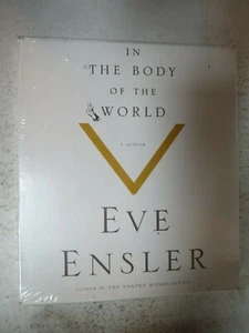 In the Body of the World: A Memoir of Cancer and Connection by Ensler, Eve - Imagen 1 de 2