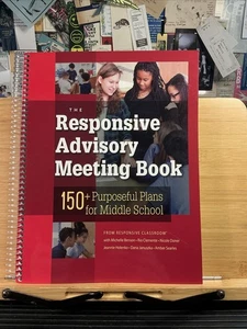 Responsive Advisory Meeting Book : 150+ Purposeful Plans for Middle School by... - Foto 1 di 5