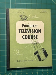 Photofact Television Course 1954 Albert C W Saunders, M A O - Picture 1 of 8