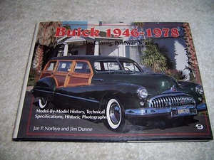 Buick 1946-1978 The Classic Postwar Years by Jim Dunne and Jan P. Norbye hc/dj - Picture 1 of 4