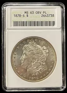 1878-S Morgan Silver Dollar ANACS MS63 PL set in "Old Soapbox Holder"-(bin4115A) - Picture 1 of 4