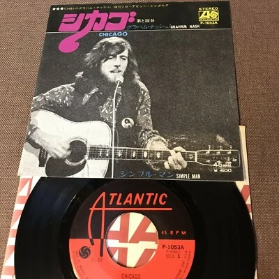 GRAHAM NASH Chicago b/w Simple Man JAPAN 7" RECORD P-1053A w/PS Former Library - Image 1 of 4