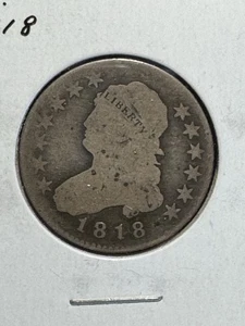 ** U.S. 1818 , CAPPED BUST QUARTER...SCARCE ** - Picture 1 of 2