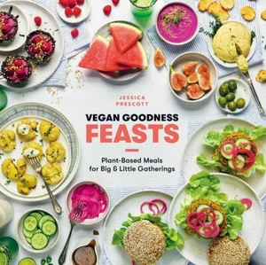 Vegan Goodness: Feasts: Plant-Inspired Meals for Big and Little Gatherings book - Imagen 1 de 1
