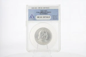 1893 50C Columbian Expo Commemorative Silver Coin Cleaned ANACS MS 60 Details - Picture 1 of 5