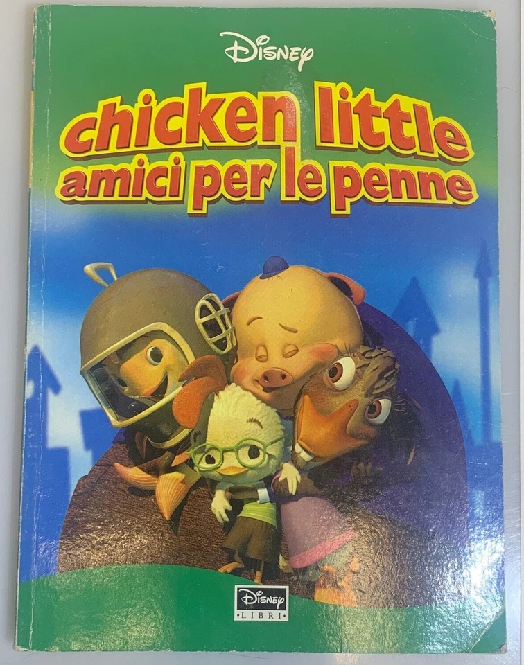 LIBRO Chicken little amici per le penne Disney 2005 - Immagine 1 di 1