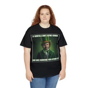 If Genitals Don't Define Gender How Does... Unisex Heavy Cotton Tee - Picture 1 of 73