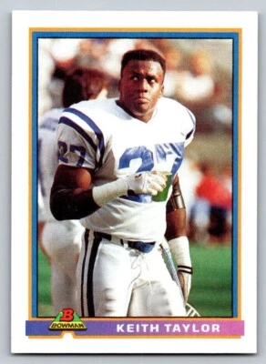 1991  Bowman #204 Keith Taylor Indianapolis Colts - Image 1 of 2