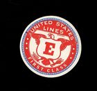 United States Lines First Class E Luggage Label