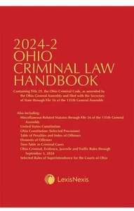 2024-2 Ohio Criminal Law Handbook (Softcover) By Lexis Nexis (2265 Pages). New - Picture 1 of 9