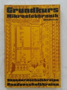 Grundkurs Mikroelektronik - Standardschaltkreise Kundenschaltkreise DDR 1984 - Foto 1 di 5