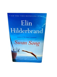 Erin Hilderbrand  Swan Song Novel Hardcover with Dust jacket NEW - Picture 1 of 8