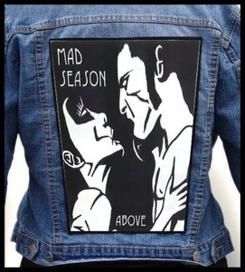 Mad Season Above - Photo Quality Printed Back Patch - Foto 1 di 1