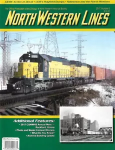 North Western Lines C&NW Magazine 3 2017 Hayfield Dumps Deval Wisconsin Salesmen - Picture 1 of 12