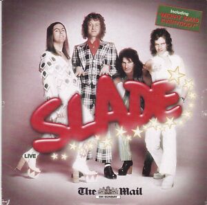 SLADE Live ( THE MAIL ON SUNDAY Newspaper CD )