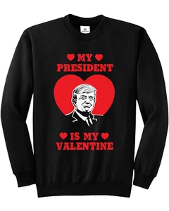 Sudadera unisex Trump My President Is My Valentine #2 - Imagen 1 de 4