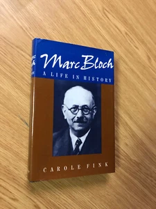 Marc Bloch: A Life In History by Carole Fink - Pub: Cambridge - 1990 - Hardback - Picture 1 of 1