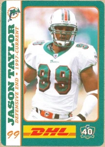 ODDBALL-DHL Jason Taylor DOLPHINS Akron Zips HOF - Picture 1 of 1