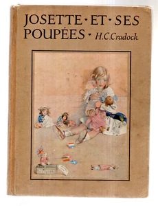 Josette et ses poupées. Par H.C. CRADOCK. Nathan 1933. Illustrations H. APPLETON - Picture 1 of 2