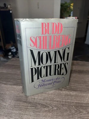 MOVING PICTURES BY BUDD SCHULBERG *INSCRIBED *FIRST EDITION* Signed By Author/b5 - Image 1 of 4
