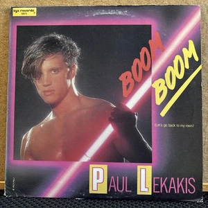 PAUL LEKAKIS - "BOOM BOOM" (LET'S GO BACK TO MY ROOM) ZYX RECORDS (USA) 1986 - Picture 1 of 5