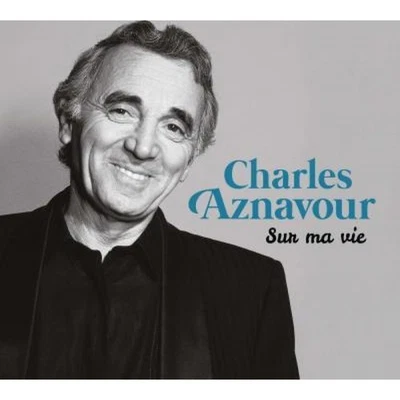 Charles Aznavour Sur Ma Vie -Digi- (CD) - image 1 of 2