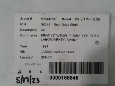 Rear Drive Shaft Without Turbo Fits 83-87 ISUZU IMPULSE 1710496 Foto 1 de 4