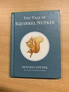 2002 BEATRIX POTTER "THE TALE OF SQUIRREL NUTKIN" SMALL HARDBACK BOOK (LL) - Imagen 1 de 8
