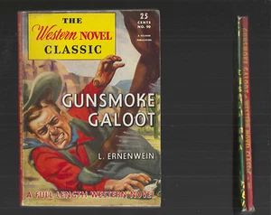 Gunsmoke Galoot by Leslie Ernenwein vintage 1946 Western Big 7.5x5.5" PB bk #90 - Picture 1 of 4