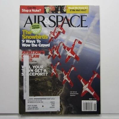 Air & Space Smithsonian Magazine Apr/May 2007 Vol 22 No 1 - Snowbirds CT-114 Jet - Image 1 of 4