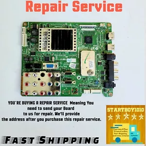 REPARATUR SERVICE Samsung LN52A630M1FXZA Hauptplatine TV Radfahren Ein und Aus - Bild 1 von 2