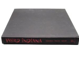 Weird Indiana: Your Travel Guide to Indiana's Local Legends & Best Kept Secrets - Picture 1 of 8