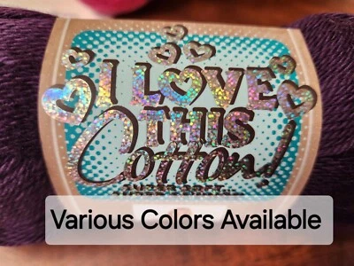 I Love This Cotton Brand Yarn Various Solid Colors! Price Per Skein