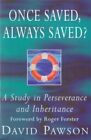 Once Saved Always Saved GC English Pawson David Hodder And Stoughton Paperback  