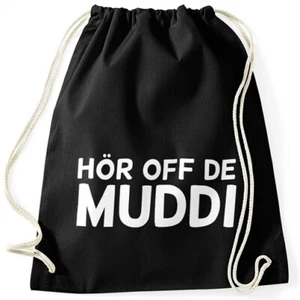 Lustiger Turnbeutel mit Spruch Hör Off de Muddi Moonworks® - Bild 1 von 3