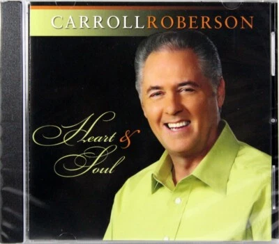 Carroll Roberson Heart & Soul Brand NEW CD Christian Southern Gospel Music Foto 1 de 2