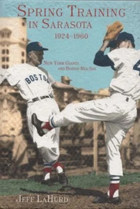 Spring Training in Sarasota, 1924-1960: New York Giants and Boston Red Sox - Imagen 1 de 1