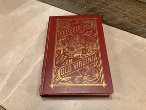 Vintage Housekeeping in Old Virginia Marion Cabell Tyree John P Morton & Co - Picture 1 of 14