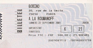 ANNE ROUMANOFF - TICKET DE SPECTACLE - BOBINO PARIS 22 SEPTEMBRE 2001 - RARE - Imagen 1 de 1