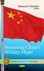 Messung der militärischen Macht Chinas von Samuel E. Fleischer (englisch) Hardcover-Buch