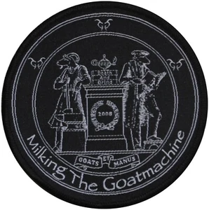MILKING THE GOATMACHINE - Goats et Manus - Aufnäher / Patch - Neu #47640 - Bild 1 von 1